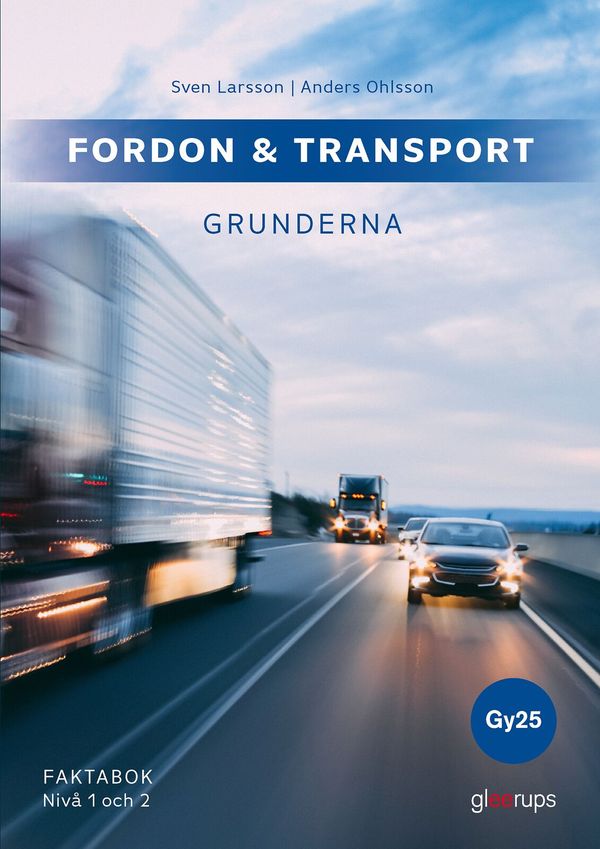 Fordon & transport – Grunderna, faktabok 1, 2, Gy25 | 1:a upplagan