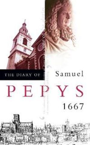 The Diary of Samuel Pepys