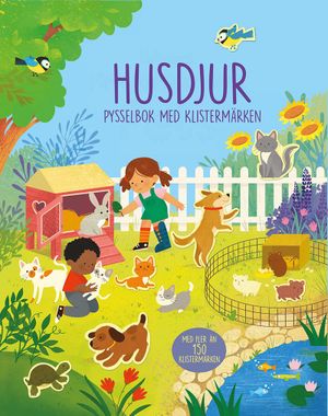 Husdjur: pysselbok med klistermärken | 1:a upplagan