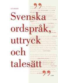 Svenska ordspråk, uttryck och talesätt | 1:a upplagan