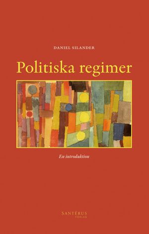 Politiska regimer: en introduktion | 1:a upplagan