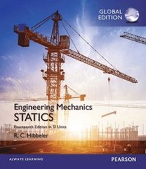 Engineering Mechanics: Statics in SI Units | 14:e upplagan