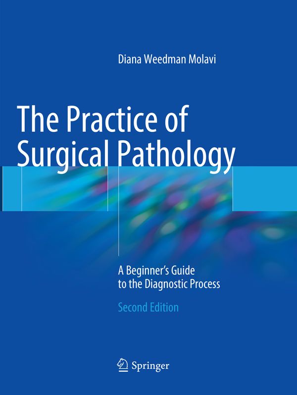The Practice of Surgical Pathology | 2:a upplagan