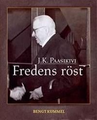 J.K.Paasikivi - Fredens röst | 1:a upplagan
