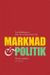 Marknad och politik (2011)