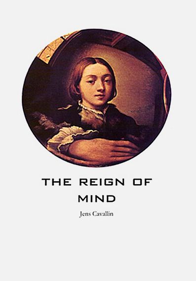 The reign of mind | 0:e upplagan