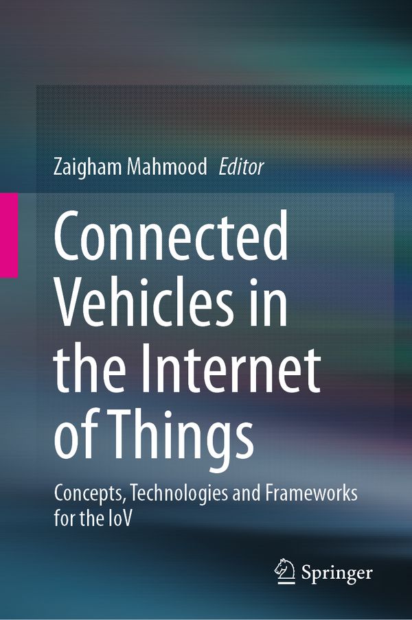 Connected Vehicles in the Internet of Things | 1:a upplagan