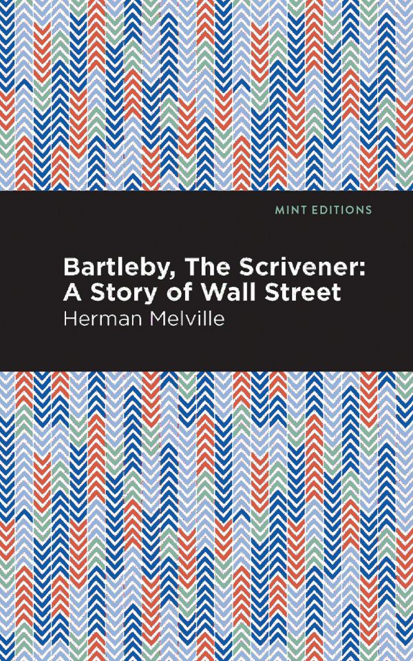 Bartleby, The Scrivener | 0:e upplagan