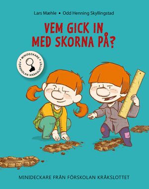 Vem gick in med skorna på? | 1:a upplagan