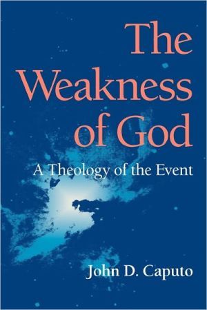 Weakness of god - a theology of the event