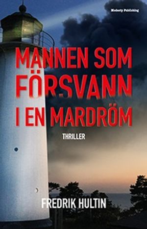 Mannen som försvann i en mardröm | 1:a upplagan