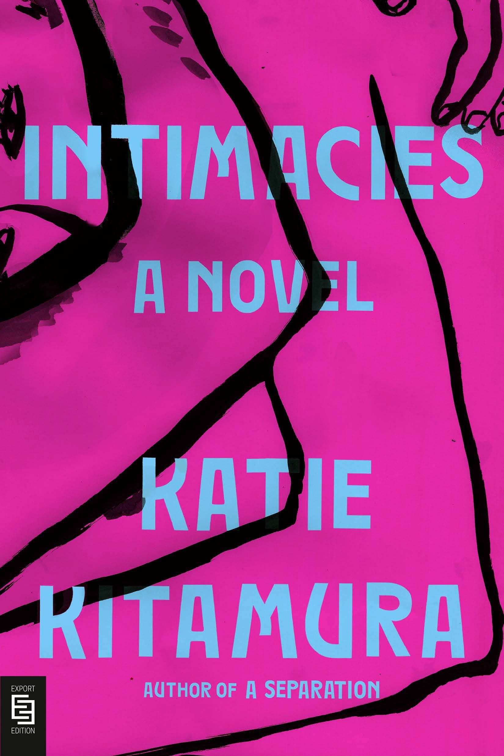 Intimacies - A Novel - Katie Kitamura