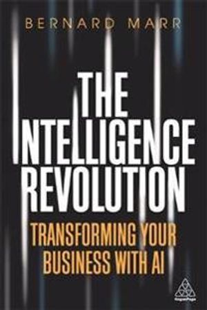 The Intelligence Revolution