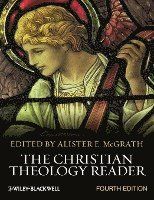 The Christian Theology Reader, 4th Edition