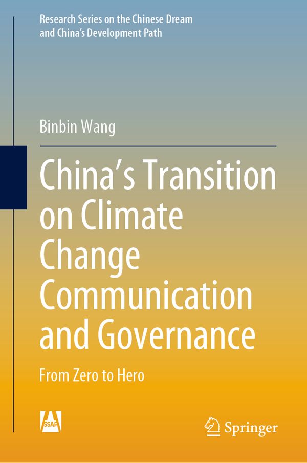 China’s Transition on Climate Change Communication and Governance | 1:a upplagan