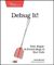 Debug It!