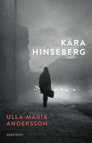 Kära Hinseberg | 1:a upplagan