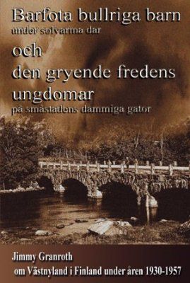 Barfota bullriga barn... | 0:e upplagan