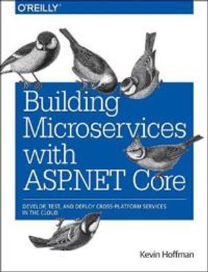 Building Microservices with ASP.NET Core | 1:a upplagan