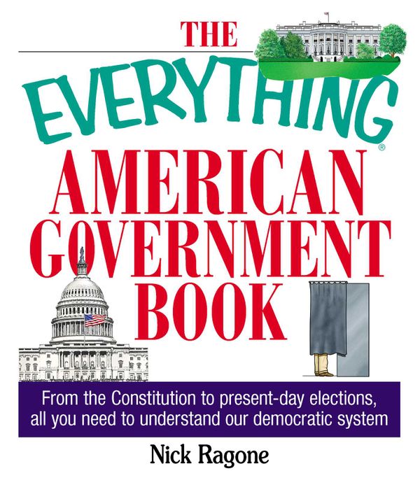 The Everything American Government Book | 0:e upplagan