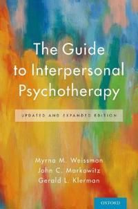 The Guide to Interpersonal Psychotherapy | 0:e upplagan