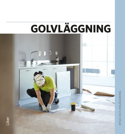 Golvläggning | 2:a upplagan