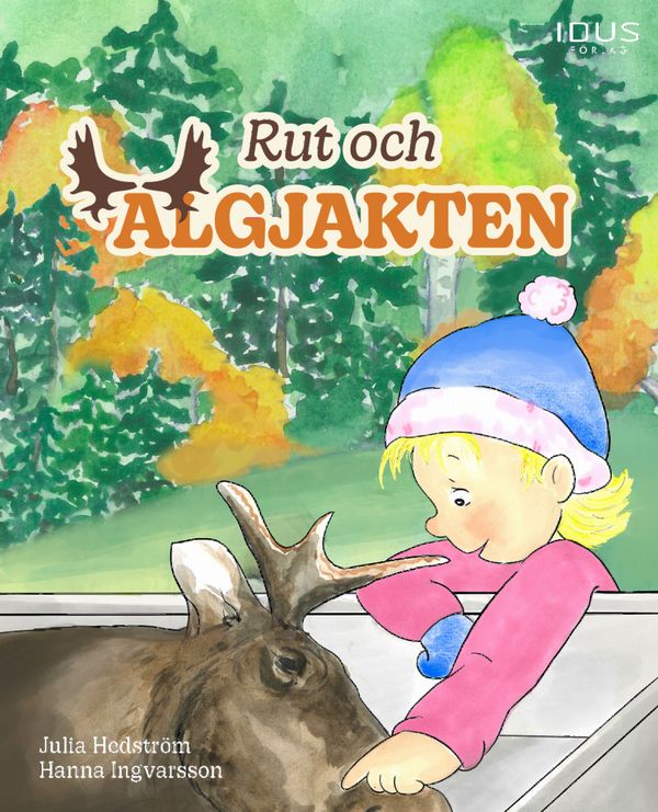 Rut och älgjakten | 0:e upplagan