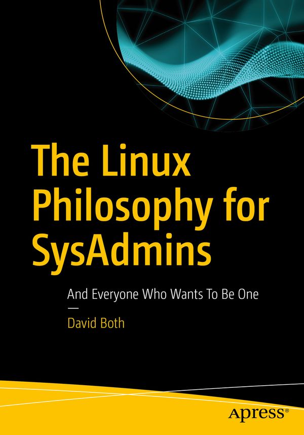 The Linux Philosophy for SysAdmins | 1:a upplagan