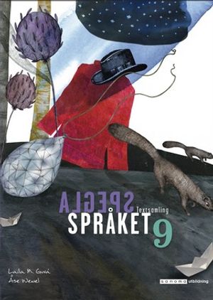 Spegla språket åk 9 Textsamling