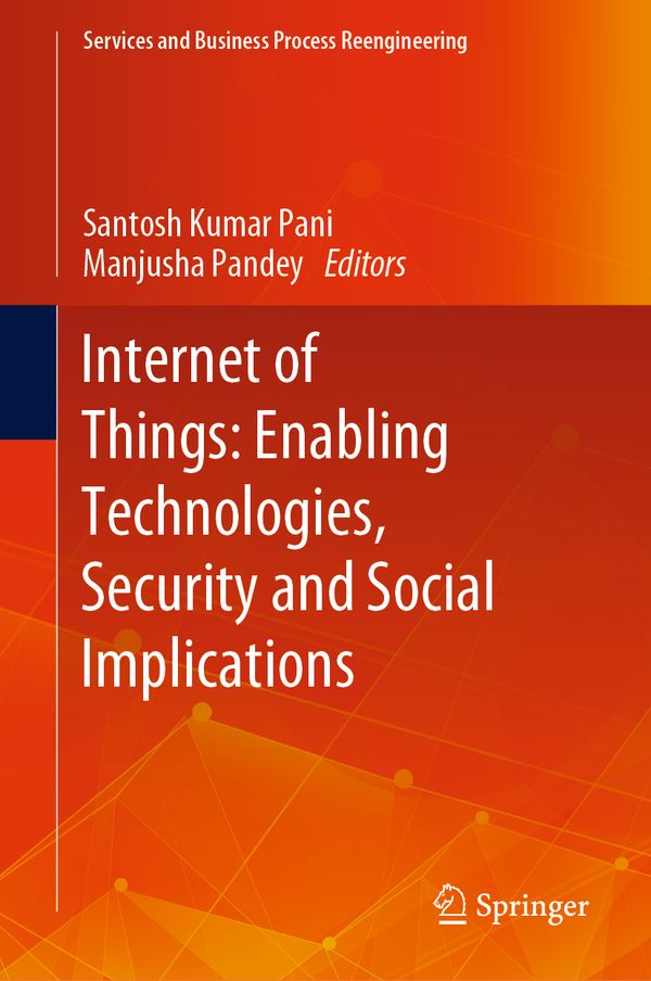 Internet of Things: Enabling Technologies, Security and Social Implications | 1:a upplagan