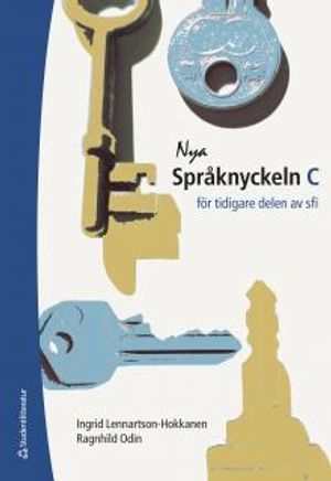 Nya Språknyckeln C - Elevpaket (Bok + digital produkt) - För tidigare delen av sfi |  2:e upplagan