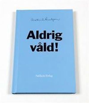 Aldrig våld! |  2:e upplagan