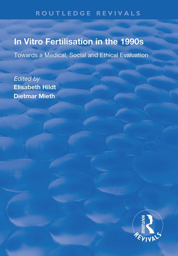 In Vitro Fertilisation in the 1990s | 1:a upplagan