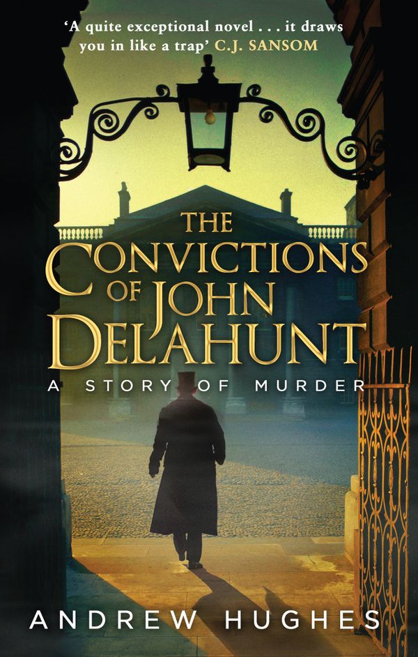 The Convictions of John Delahunt | 2:a upplagan