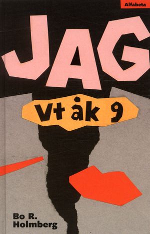 Jag - vt åk 9 | 1:a upplagan