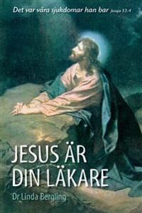 Jesus är din läkare | 0:e upplagan