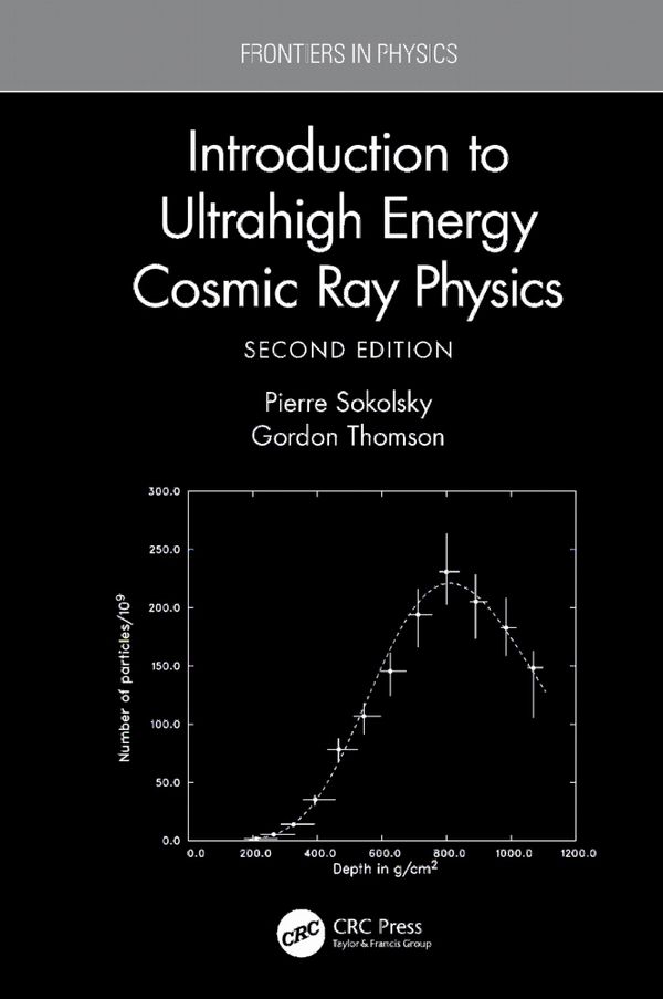 Introduction To Ultrahigh Energy Cosmic Ray Physics | 2:a upplagan