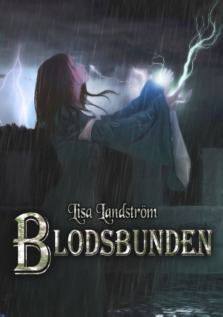 Blodsbunden | 1:a upplagan