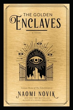 Golden Enclaves - A Novel