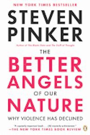 The Better Angels of Our Nature: Why Violence Has Declined | 5:e upplagan