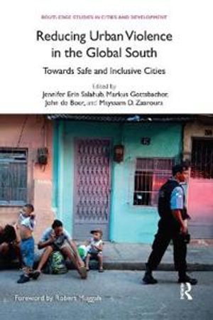 Reducing Urban Violence in the Global South | 1:a upplagan