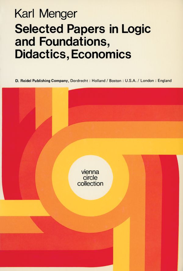 Selected Papers in Logic and Foundations, Didactics, Economics | 0:e upplagan