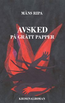 Avsked på grått papper