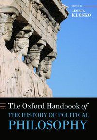 The Oxford Handbook of the History of Political Philosophy | 0:e upplagan