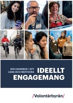 Din handbok i att leda och motivera ideellt engagemang | 0:e upplagan