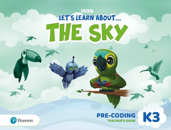 Let's Learn About the Sky K3 Pre-coding Teacher's Guide | 0:e upplagan