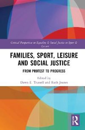 Families, Sport, Leisure and Social Justice | 1:a upplagan