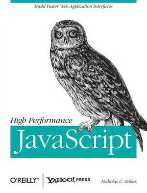 High Performance JavaScript | 1:a upplagan