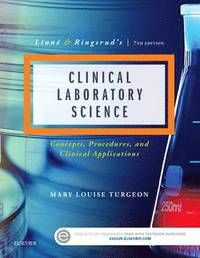 Linne & ringsruds clinical laboratory science - concepts, procedures, and c | 7:e upplagan