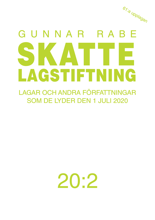Skattelagstiftning 20:2 | 61:a upplagan